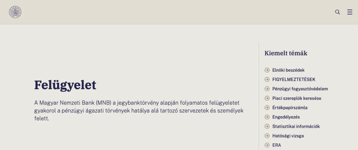 Az MNB nyilvános felügyeleti oldala, jobb oldalt a Kiemelt témák lista: Figyelmeztetések, Pénzügyi fogyasztóvédelem, Piaci szereplők keresése, Engedélyezés.