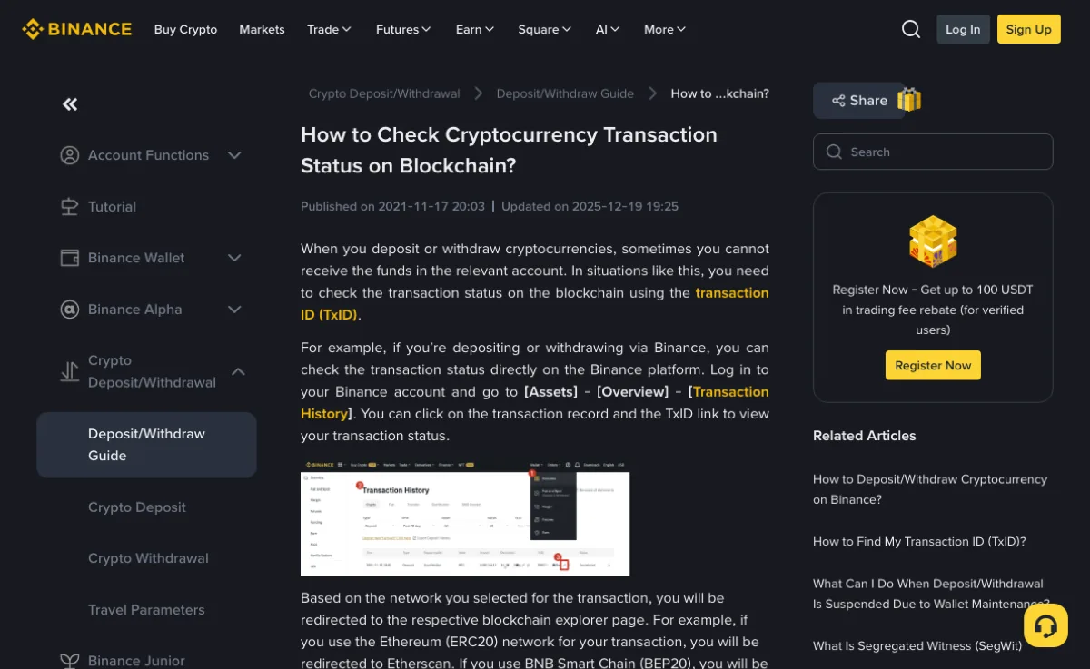 A Binance nyilvános, angol nyelvű súgóoldala arról, hogyan lehet a tranzakció állapotát az Assets – Overview – Transaction History útvonalon, a TxID linkjére kattintva megnézni.